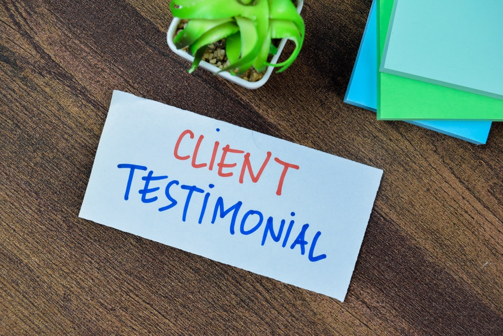 positive client testimonials are as result of trust as a commercial strategy